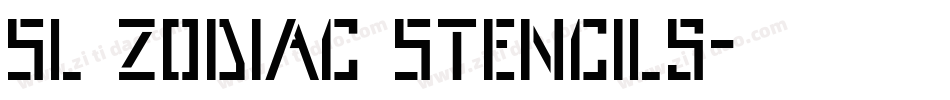 SL Zodiac Stencils字体转换